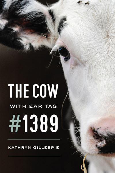 The Cow With Ear Tag #1389