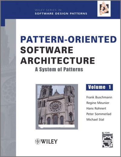 Pattern-Oriented Software Architecture