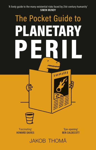 The Pocket Guide To Planetary Peril