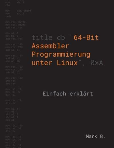 64-Bit Assembler Programmierung Unter Linux