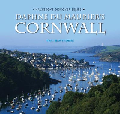 Daphne Du Maurier's Cornwall
