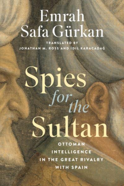 Spies For the Sultan