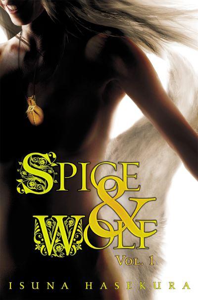 Spice and Wolf. Vol. 1