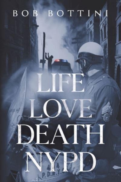Life Love Death NYPD