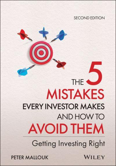 The 5 Mistakes Every Investor Makes and How To Avoid Them