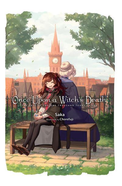 Once Upon a Witch's Death Vol. 1 Meg Raspberry Has a Yea