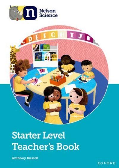 Nelson Science. Starter Level Teacher's Book