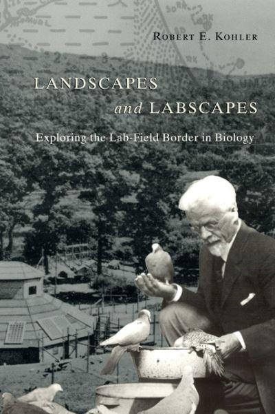 Landscapes and Labscapes