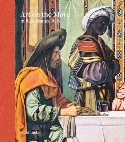 Art on the Move in Renaissance Italy