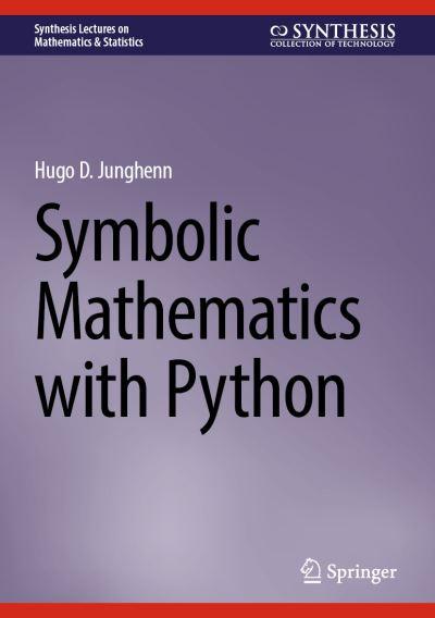 Symbolic Mathematics With Python