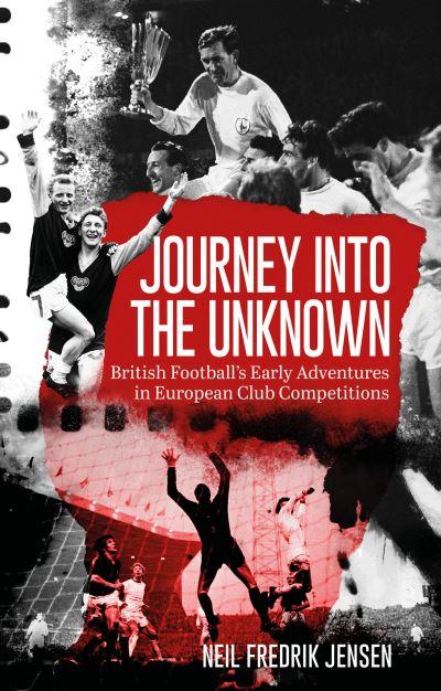 Journey Into the Unknown