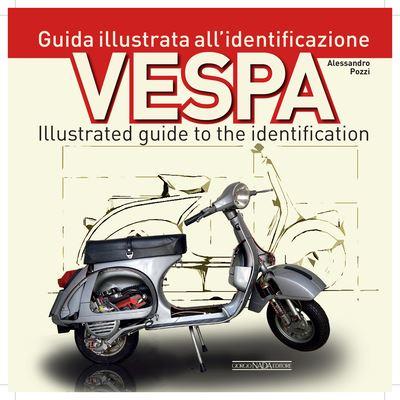 Vespa: Illustrated Guide To Identification