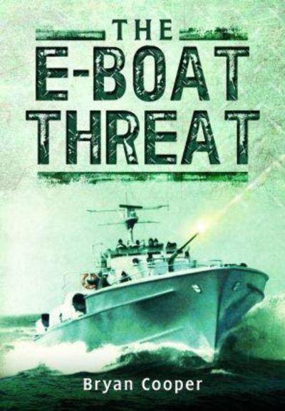 The E-Boat Threat