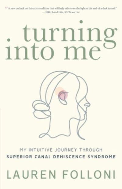 Turning Into Me