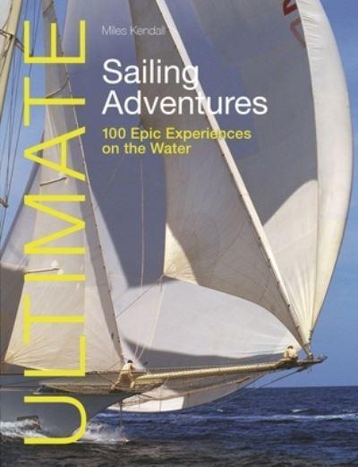 Ultimate Sailing Adventures