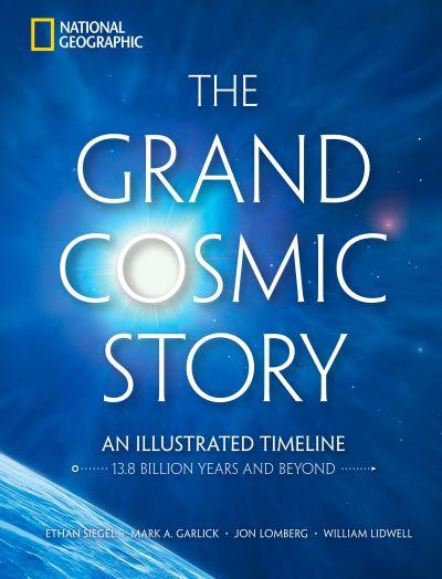 The Grand Cosmic Story