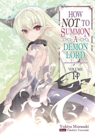 How Not To Summon a Demon Lord. Volume 14