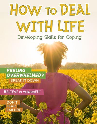 How To Deal With Life