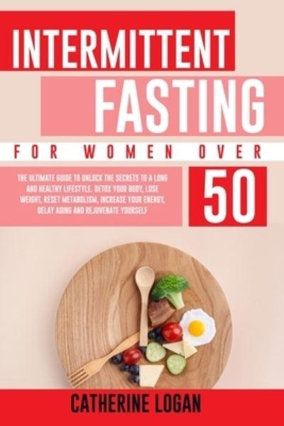 Intermittent Fasting For Women Over 50