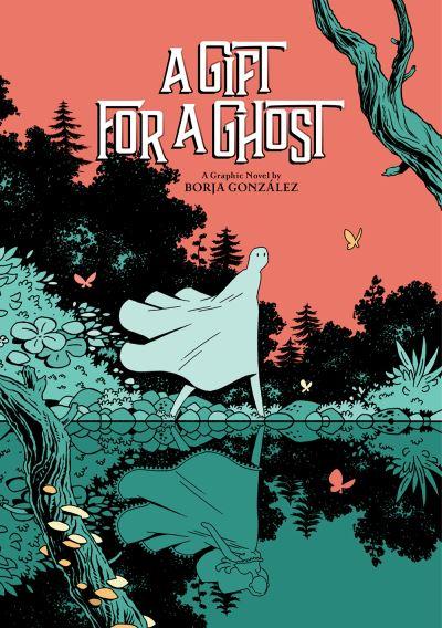 A Gift For a Ghost