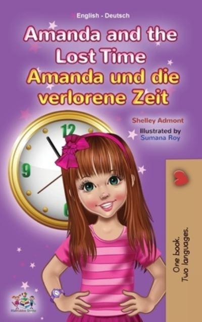 Amanda and the Lost Time (English German Bilingual Children'