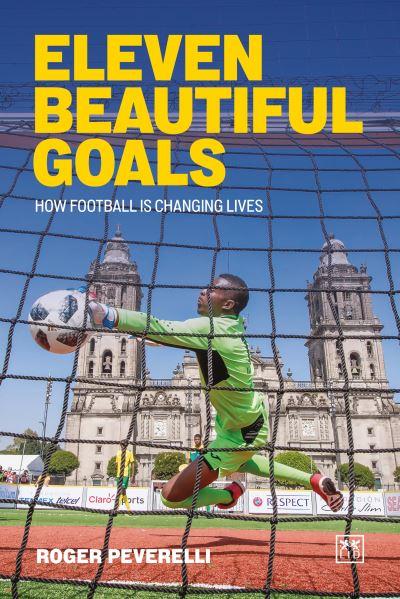 Eleven Beautiful Goals