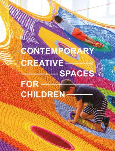 Contemporary Creative Spaces For Children