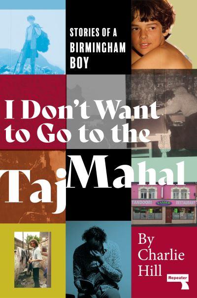 I Don't Want To Go To the Taj Mahal