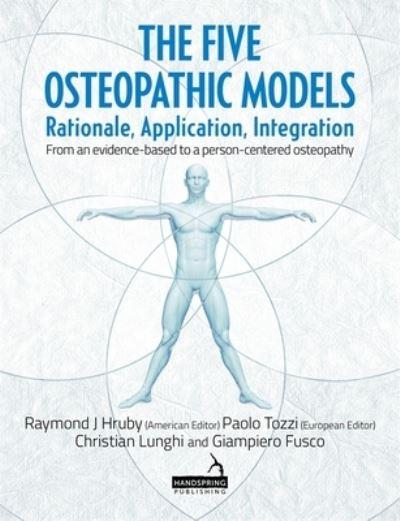 The Five Osteopathic Models