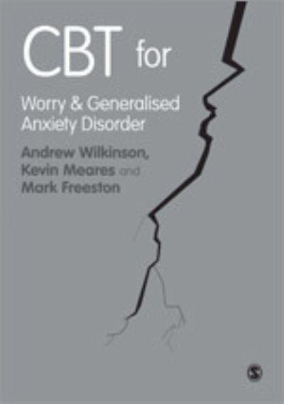 CBT For Worry and Generalised Anxiety Disorder