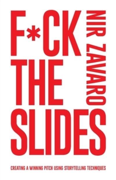 F*Ck the Slides