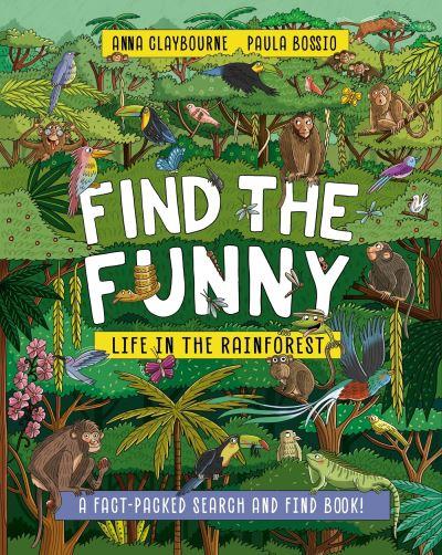 Life in the Rainforest