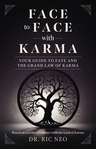 Face To Face With Karma