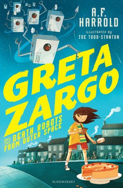 Greta Zargo and the Death Robots From Outer Space