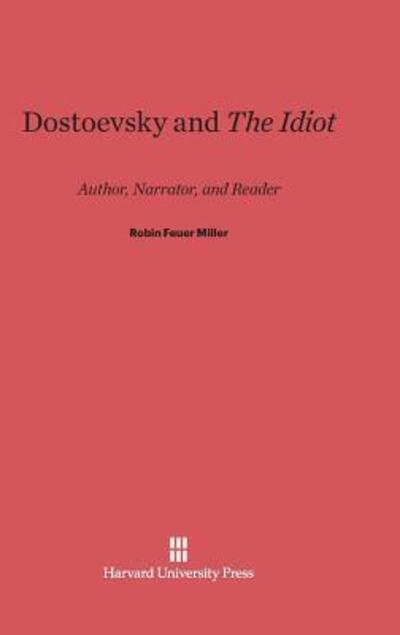 Dostoevsky and The Idiot