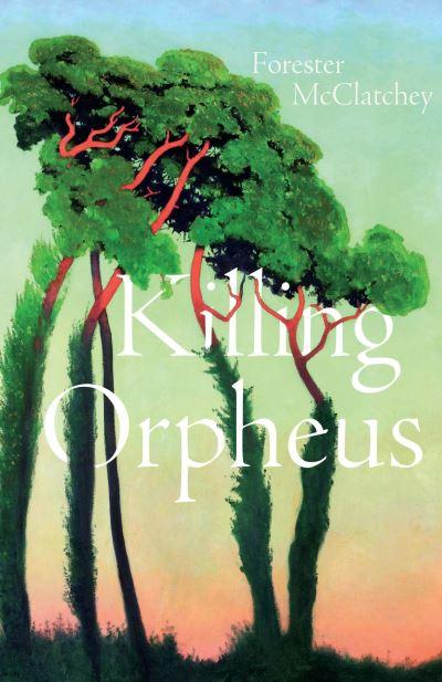 Killing Orpheus