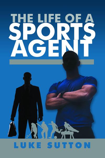 The Life of a Sports Agent