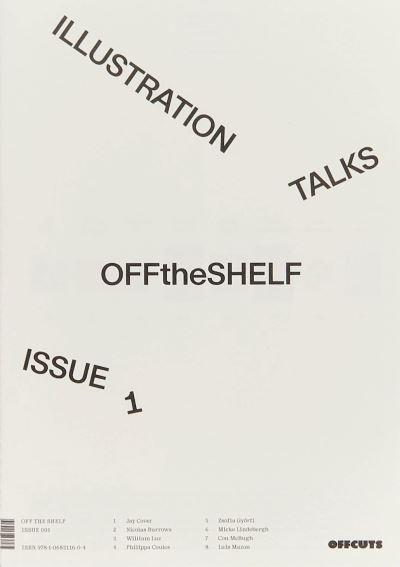 Off the Shelf, Issue 1 'Illustration Talks'