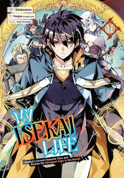 My Isekai Life 11: I Gained A Second Character Class And Bec