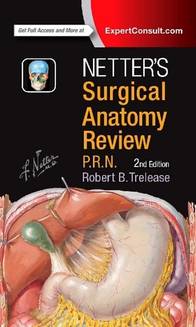 Netter's Surgical Anatomy Review P.R.N