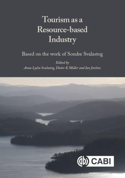 Tourism As a Resource-Based Industry
