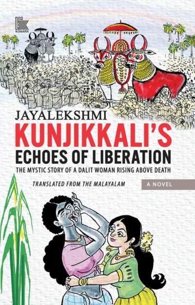 Kunjikkali's Echoes of Liberation