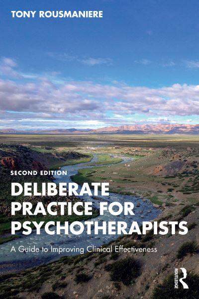 Deliberate Practice For Psychotherapists