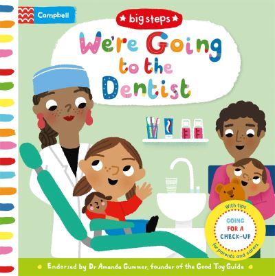 We're Going To the Dentist