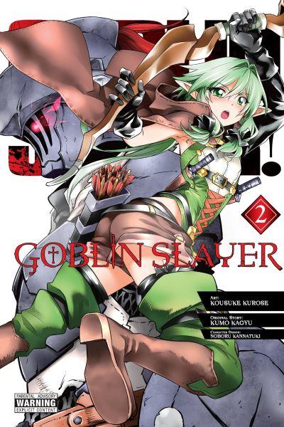 Goblin Slayer. Volume 2