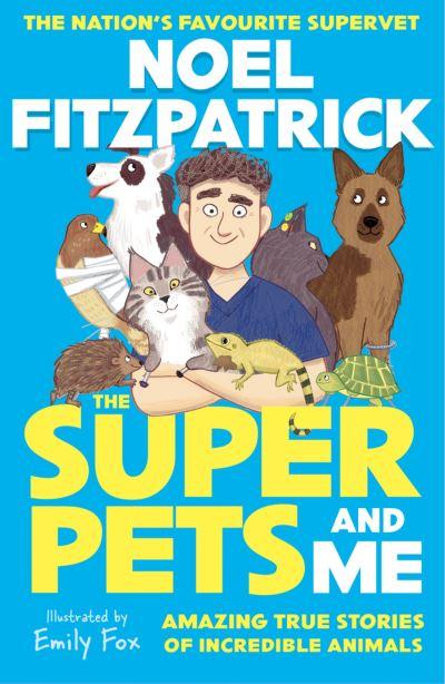 The Superpets and Me
