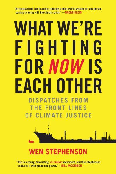 What We're Fighting For Now Is Each Other