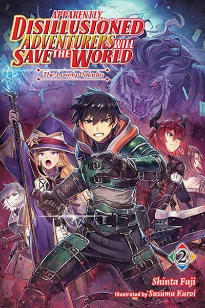 Apparently, Disillusioned Adventurers Will Save the World. V