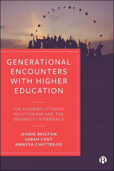 Generational Encounters With Higher Education