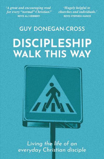 Discipleship - Walk This Way